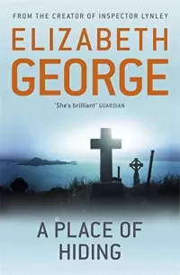 A Place of Hiding (Inspector Lynley Mysteries 12) by Elizabeth George (2012-09-13)