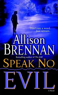 Speak No Evil (No Evil Trilogy #1)