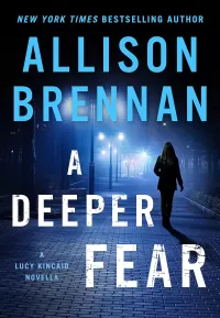 A Deeper Fear (Lucy Kincaid Novels #17.5)