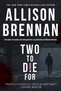 Two to Die For (Lucy Kincaid Novels #12.5)