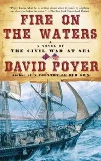 Fire on the Waters (Civil War at Sea #1)