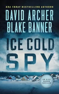 Ice Cold Spy (Alex Mason #2)