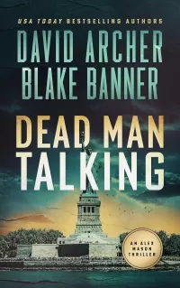 Dead Man Talking (Alex Mason #7)