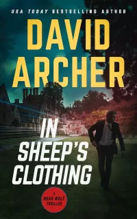 In Sheep's Clothing (Noah Wolf #3)