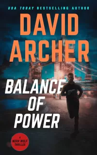 Balance of Power (Noah Wolf #7)