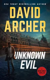 Unknown Evil (Noah Wolf #12)
