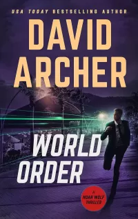 World Order (Noah Wolf #14)