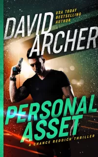 Personal Asset (A Chance Reddick Thriller #4)