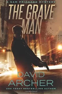 The Grave Man (Sam Prichard #1)