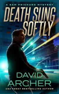 Death Sung Softly (Sam Prichard #2)