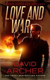 Love and War (Sam Prichard #3)