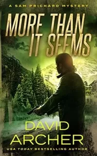 More Than It Seems (A Sam and Indie Novel #9)