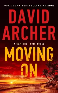 Moving On (A Sam and Indie Novel #10)