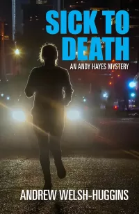 Sick to Death (Andy Hayes Mysteries #8)