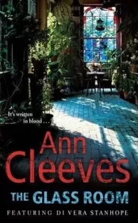 The Glass Room (Vera Stanhope #5)