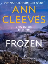 Frozen (Vera Stanhope #8.5)