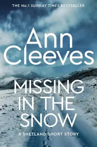 Missing in the Snow (Shetland #8.5)