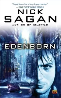 Edenborn (The Idlewild Trilogy #2)