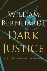 Dark Justice (Ben Kincaid #8)