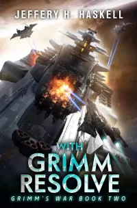 With Grimm Resolve (Grimm's War #2)