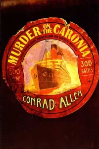 Murder on the Caronia (Dillman and Masefield #4)
