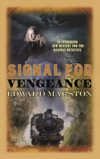 Signal for Vengeance (Railway Detective #14)