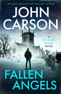 Fallen Angels (DCI Ewan McCall Scottish crime thriller #2)