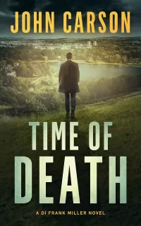 TIME OF DEATH (DI Frank Miller Series #12)