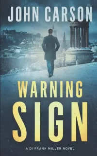 Warning Sign (DI Frank Miller Series #9)