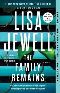 The Family Remains (The Family Upstairs #2)