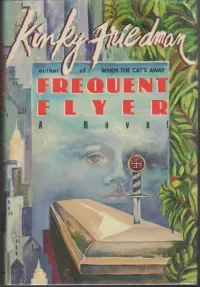 Frequent Flyer (Kinky Friedman Mysteries #4)