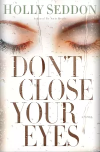 Don't Close Your Eyes