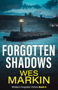 Forgotten Shadows (Whitby's Forgotten Victims #5)