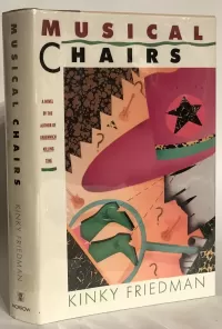 Musical Chairs (Kinky Friedman Mysteries #5)
