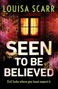 Seen to Be Believed (Butler & West #4)