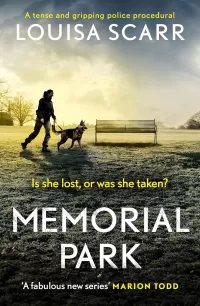 Memorial Park (PC Lucy Halliday #2)