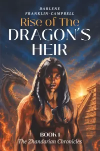 Rise of the Dragon’s Heir (The Zhandarian Chronicles #1)