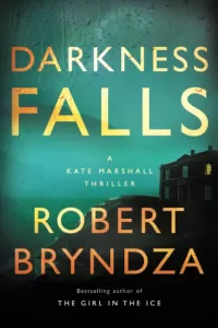 Darkness Falls (Kate Marshall #3)