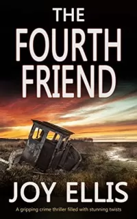 The Fourth Friend (Jackman and Evans detective mysteries #3)
