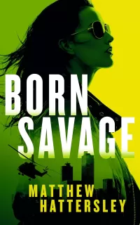 Born Savage (Acid Vanilla #10)