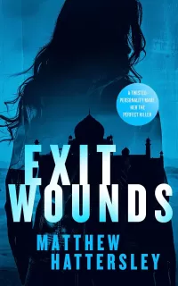 Exit Wounds (Acid Vanilla #5)