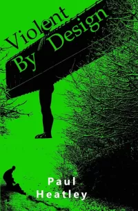 Violent By Design (An Eye For An Eye #3)