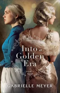 Into a Golden Era (Timeless #7)