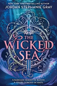 The Wicked Sea (The Wicked Sea #1)