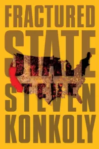 Fractured State (Fractured State #1)
