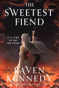 The Sweetest Fiend (Played by the Piper #1)