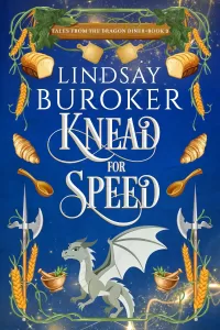 Knead for Speed (Tales from the Dragon Diner #2)