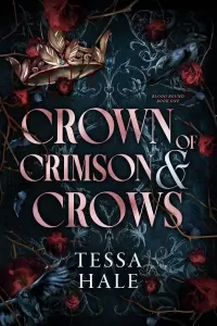 Crown of Crimson and Crows (Blood Bound #1)