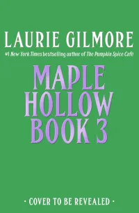 Maple Hollow Book 3 (Maple Hollow #3)
