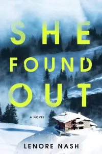 She Found Out (Lake Harlowe #2)